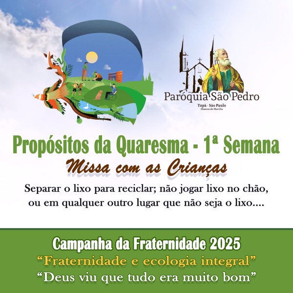 Crianas da So Pedro de Tup so incentivadas a ativamente vivenciar a Quaresma com gestos concretos 