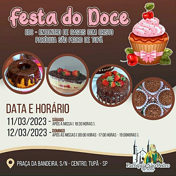 Festa do Doce ser realizada pelo ECC da So Pedro de Tup
