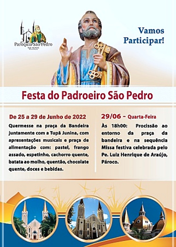 Confira a programação da São Pedro de Tupã em comemoração ao seu padroeiro