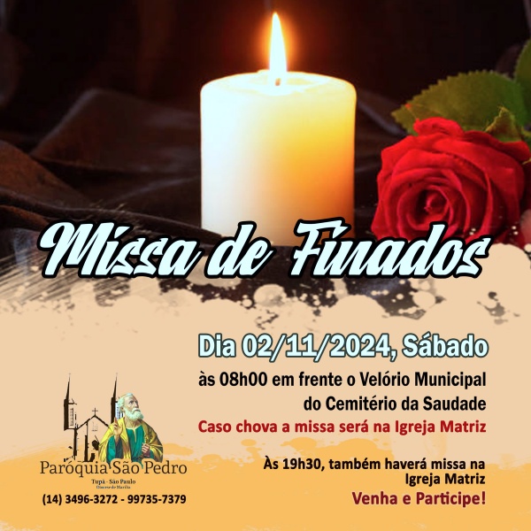 Missa de Finados ser celebrada pela So Pedro de Tup no Cemitrio da Saudade