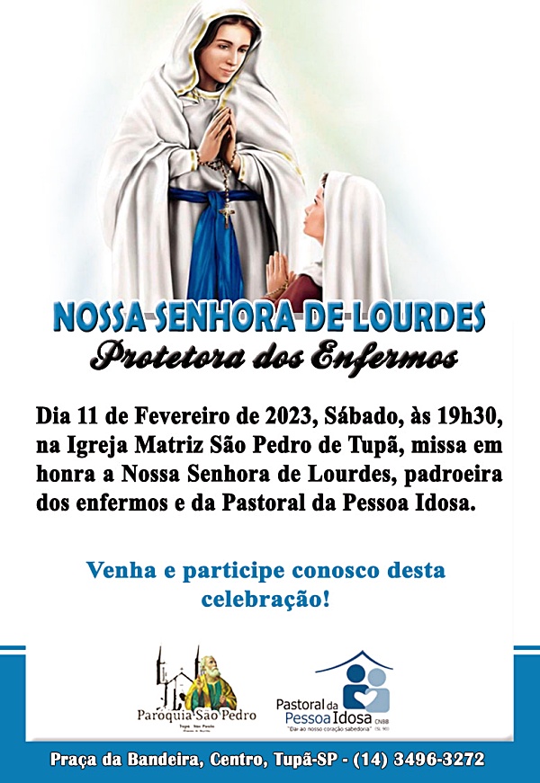 So Pedro de Tup ir celebar missa pelos enfermos no dia 11 de fevereiro