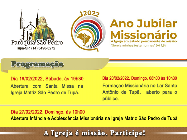 SÃO PEDRO DE TUPÃ CELEBRARÁ ANO JUBILAR MISSIONÁRIO COM ATIVIDADES DEFINIDAS PARA O MÊS DE FEVEREIRO