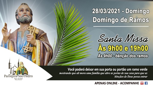 Missa de Ramos na So Pedro de Tup ser celebrada online devido coronavrus